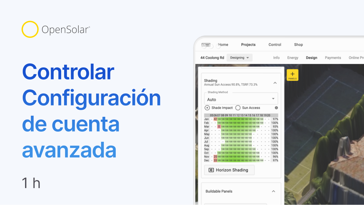 Una imagen promocional de OpenSolar que presenta un seminario web de formación avanzada titulado "Controlar | Configuración de cuenta avanzada", con una duración de 1 hora. La imagen incluye el logo de OpenSolar, una captura de pantalla de la interfaz del software que muestra una herramienta de análisis de sombreado y una visualización en 3D de una instalación solar en un tejado. El texto está en español y el diseño es limpio, con texto en azul y negro sobre un fondo claro.