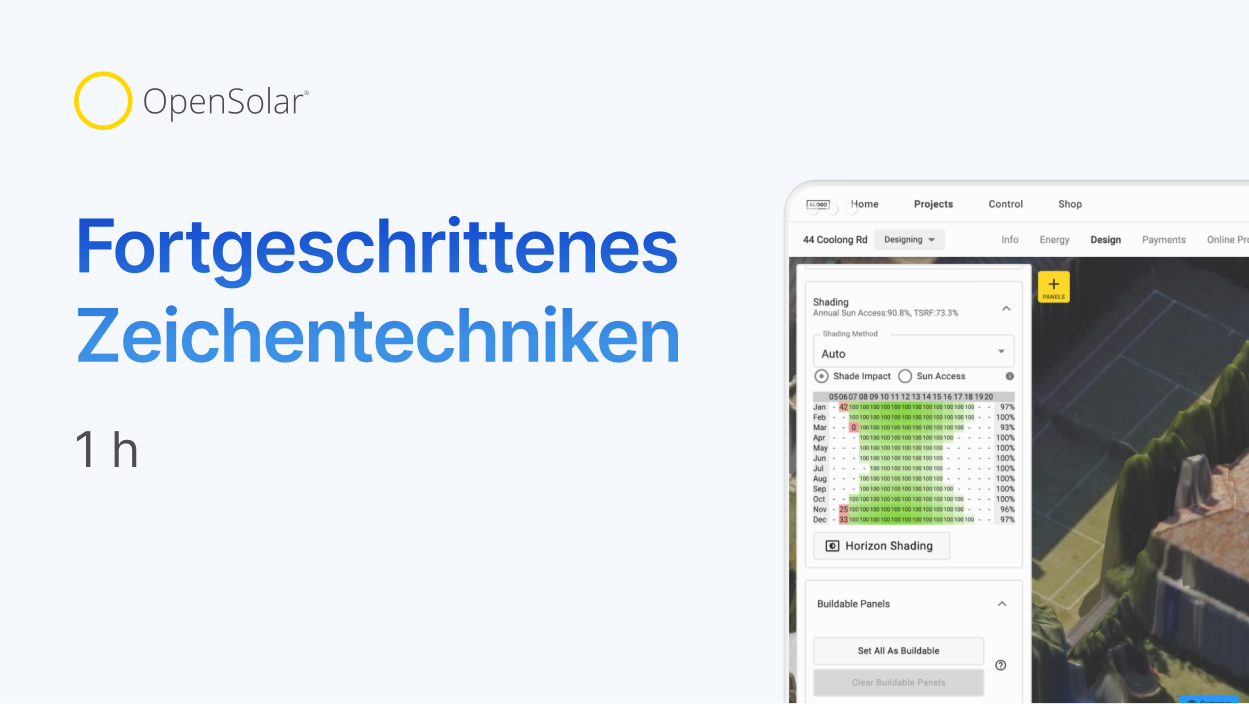 Ein Werbebild für OpenSolar mit einem fortgeschrittenen Schulungswebinar zu Zeichentechniken mit dem Titel „Fortgeschrittenes Zeichentechniken“, das 1 Stunde dauert. Das Bild enthält das OpenSolar-Logo, einen Screenshot der Software-Oberfläche mit einem Shading-Analyse-Tool und einer 3D-Kartenvisualisierung einer Dach-Solarinstallation. Der Text ist auf Deutsch, und das Design ist klar mit blauer und schwarzer Schrift auf hellem Hintergrund.